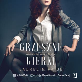 Grzeszne gierki. Seksowny duet. Tom 2 – okładka audiobooka, autor Laurelin Paige