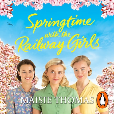 Springtime with the Railway Girls – omslag til lydbogen af Maisie Thomas