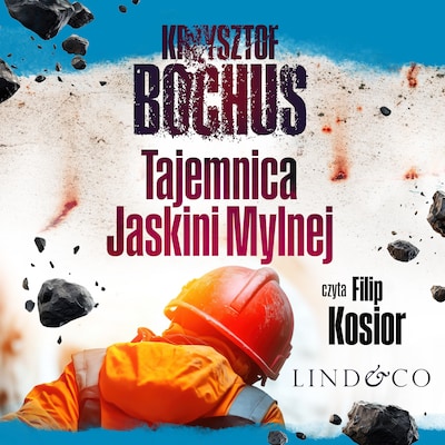 Tajemnica Jaskini Mylnej – okładka audiobooka, autor Krzysztof Bochus