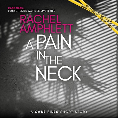 A Pain in the Neck