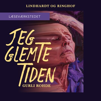 Jeg glemte tiden – omslag til lydbogen af Gurli Rohde