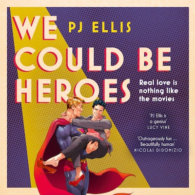 We Could Be Heroes – omslag til lydbogen af PJ Ellis