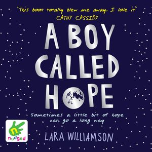 A Boy Called Hope – okładka audiobooka, autor Lara Williamson