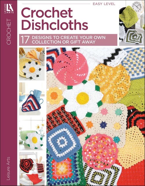 Dishcloths: A Super Collection for Home or Gifts! – omslag til lydbogen af Leisure Arts