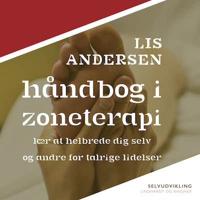 Håndbog i zoneterapi – omslag til lydbogen af Lis Andersen
