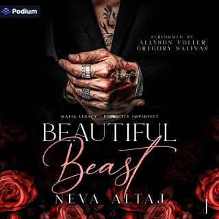 Beautiful Beast: Mafia Legacy: Perfectly Imperfect, Book 1 – omslag till ljudboken av Neva Altaj