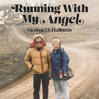 Running With My Angel – omslag til lydbogen af George O. Hallman