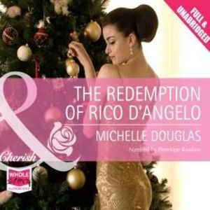 The Redemption of Rico D'Angelo – okładka audiobooka, autor Michelle Douglas