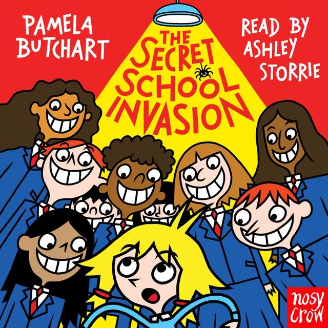 The Secret School Invasion – omslag til lydbogen af Pamela Butchart