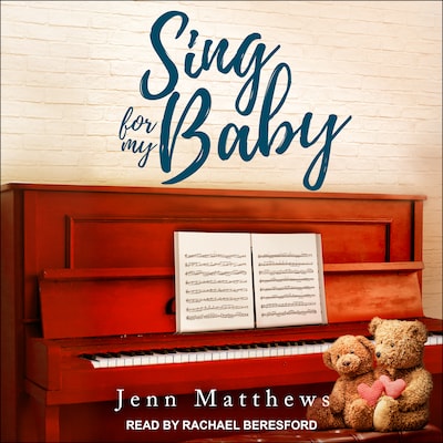 Sing For My Baby – omslag til lydbogen af Jenn Matthews