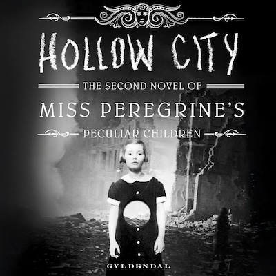 Frøken Peregrines sælsomme børn 2 - Hollow City – omslag til lydbogen af Ransom Riggs