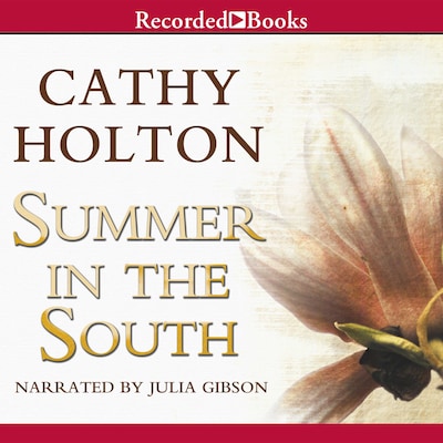 Summer in the South – omslag til lydbogen af Cathy Holton