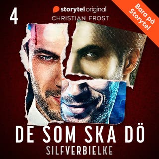 De som ska dö - Del 4