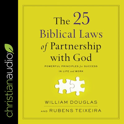 The 25 Biblical Laws of Partnering with God – omslag til lydbogen af William Douglas, Rubens Teixeira