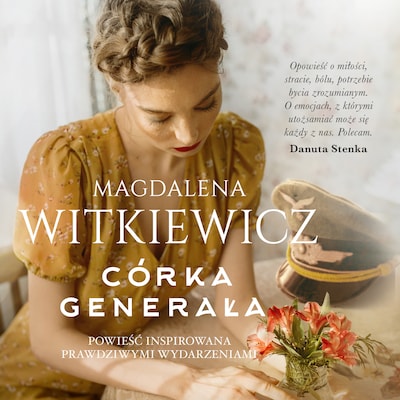 Córka generała – okładka audiobooka, autor Magdalena Witkiewicz