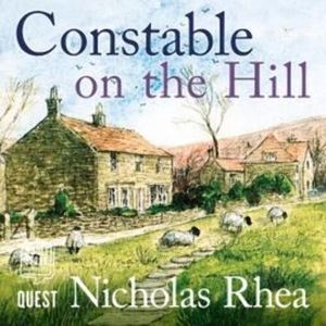 Constable on the Hill – okładka audiobooka, autor Nicholas Rhea