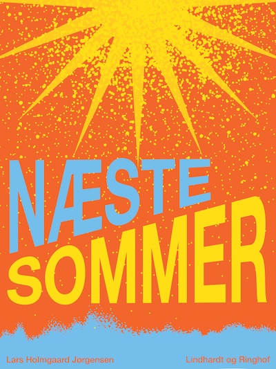 Næste sommer – omslag til lydbogen af Lars Holmgaard Jørgensen
