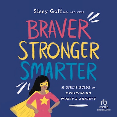 Braver, Stronger, Smarter – omslag til lydbogen af Sissy Goff