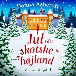 Jul i det skotske højland – omslag til lydbogen af Donna Ashcroft