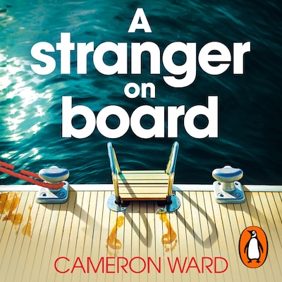 A Stranger On Board – omslag til lydbogen af Cameron Ward