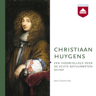 Christiaan Huygens – omslag van het luisterboek van Vincent Icke