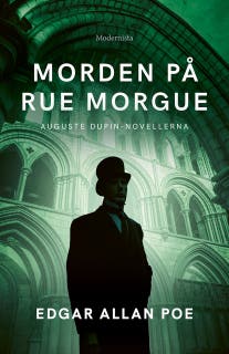 Morden på Rue Morgue: Auguste Dupin-novellerna – omslag till ljudboken av Edgar Allan Poe