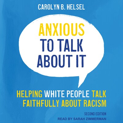 Anxious to Talk About It – omslag til lydbogen af Carolyn B. Helsel