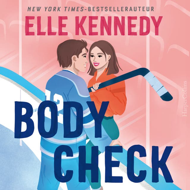 Body Check: Zij wil niet langer the good girl zijn en hij kan geen genoeg van haar krijgen
