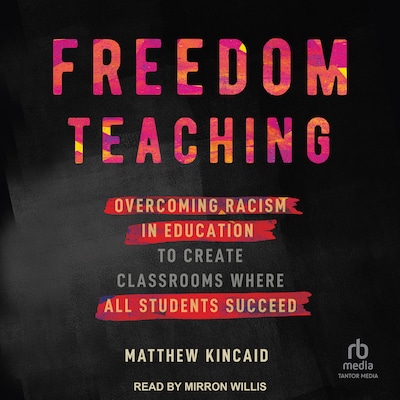 Freedom Teaching – omslag til lydbogen af Matthew Kincaid