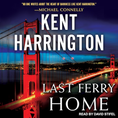 Last Ferry Home – omslag til lydbogen af Kent Harrington
