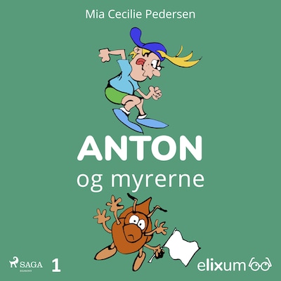 Anton 1 – omslag til lydbogen af Mia Cecilie Pedersen