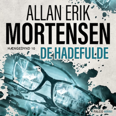 De hadefulde – omslag til lydbogen af Allan Erik Mortensen
