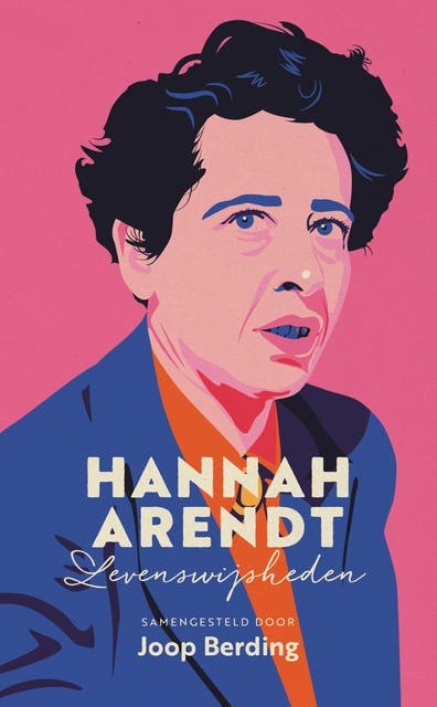 Hannah Arendt: Levenswijsheden – omslag van het luisterboek van Joop Berding
