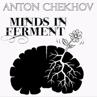 Minds in Ferment – omslag til lydbogen af Anton Chekhov