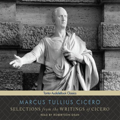 Selections from the Writings of Cicero – omslag til lydbogen af Marcus Tullius Cicero