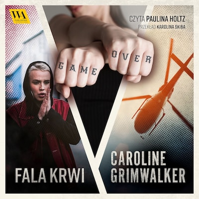 Fala krwi – okładka audiobooka, autor Caroline Grimwalker
