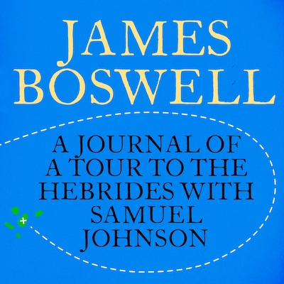 The Journal of a Tour to the Hebrides with Samuel Johnson – omslag til lydbogen af James Boswell