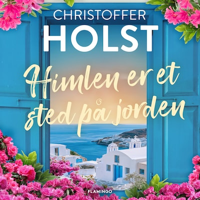 Himlen er et sted på jorden – omslag til lydbogen af Christoffer Holst