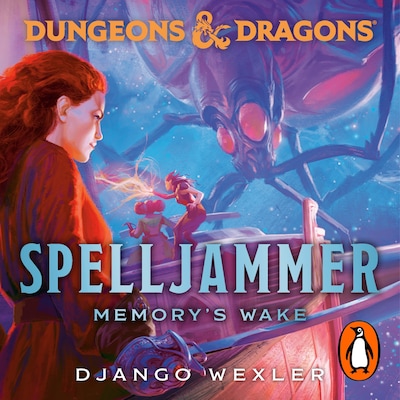 Dungeons & Dragons: Spelljammer: Memory's Wake – omslag til lydbogen af Django Wexler