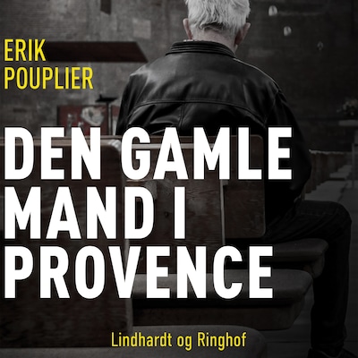 Den gamle mand i Provence – omslag til lydbogen af Erik Pouplier