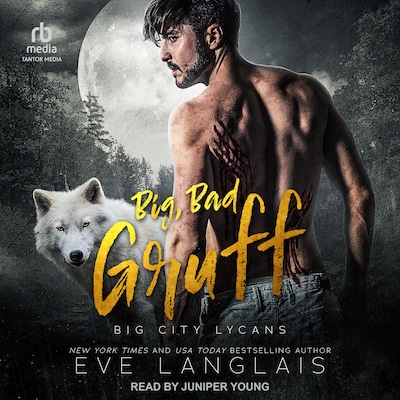 Big, Bad Gruff – omslag til lydbogen af Eve Langlais
