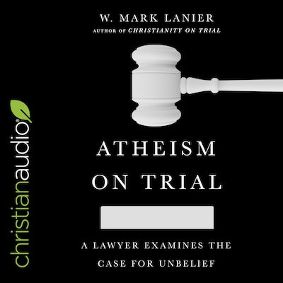 Atheism on Trial