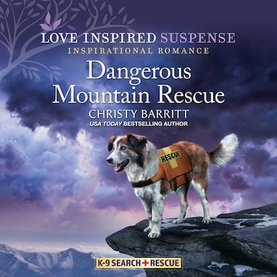 Dangerous Mountain Rescue – omslag til lydbogen af Christy Barritt
