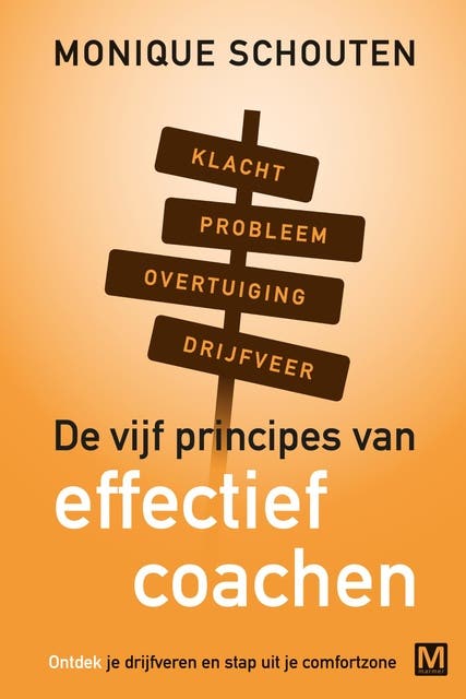 Je onbewuste coach: ontdek je drijfveren en stap uit je comfortzone