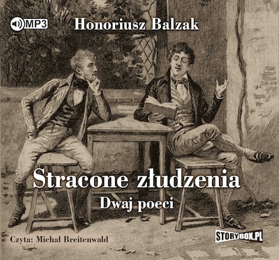 Stracone złudzenia. Dwaj poeci.