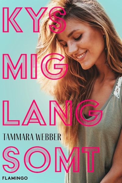 Kys mig langsomt – omslag til lydbogen af Tammara Webber