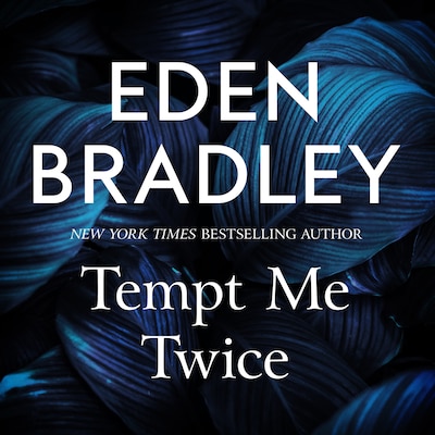 Tempt Me Twice – omslag til lydbogen af Eden Bradley