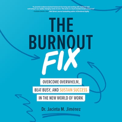 The Burnout Fix – omslag til lydbogen af Jacinta M. Jimenez