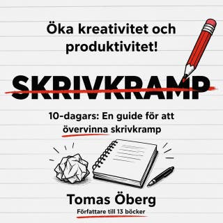 SKRIVKRAMP - 10-dagars: En guide för att övervinna skrivkramp