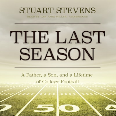 The Last Season – omslag til lydbogen af Stuart Stevens